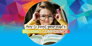 Website-blog-banners_How-to-boost-your-childs-reading-confidence
